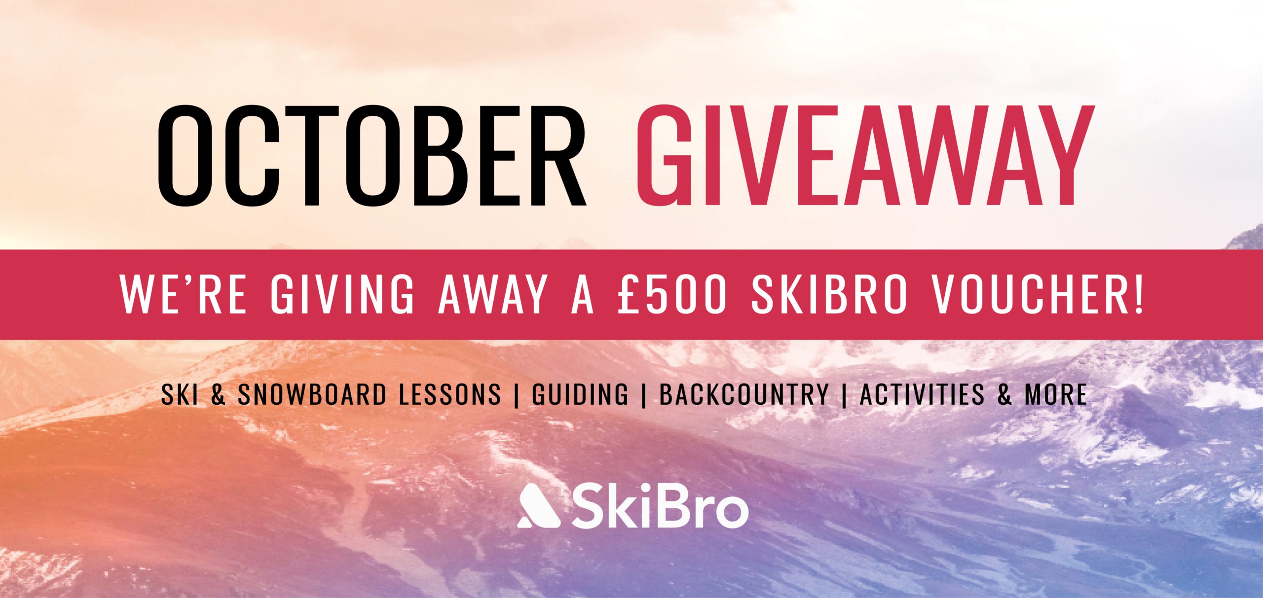 SkiBro £500 Activity Giveaway